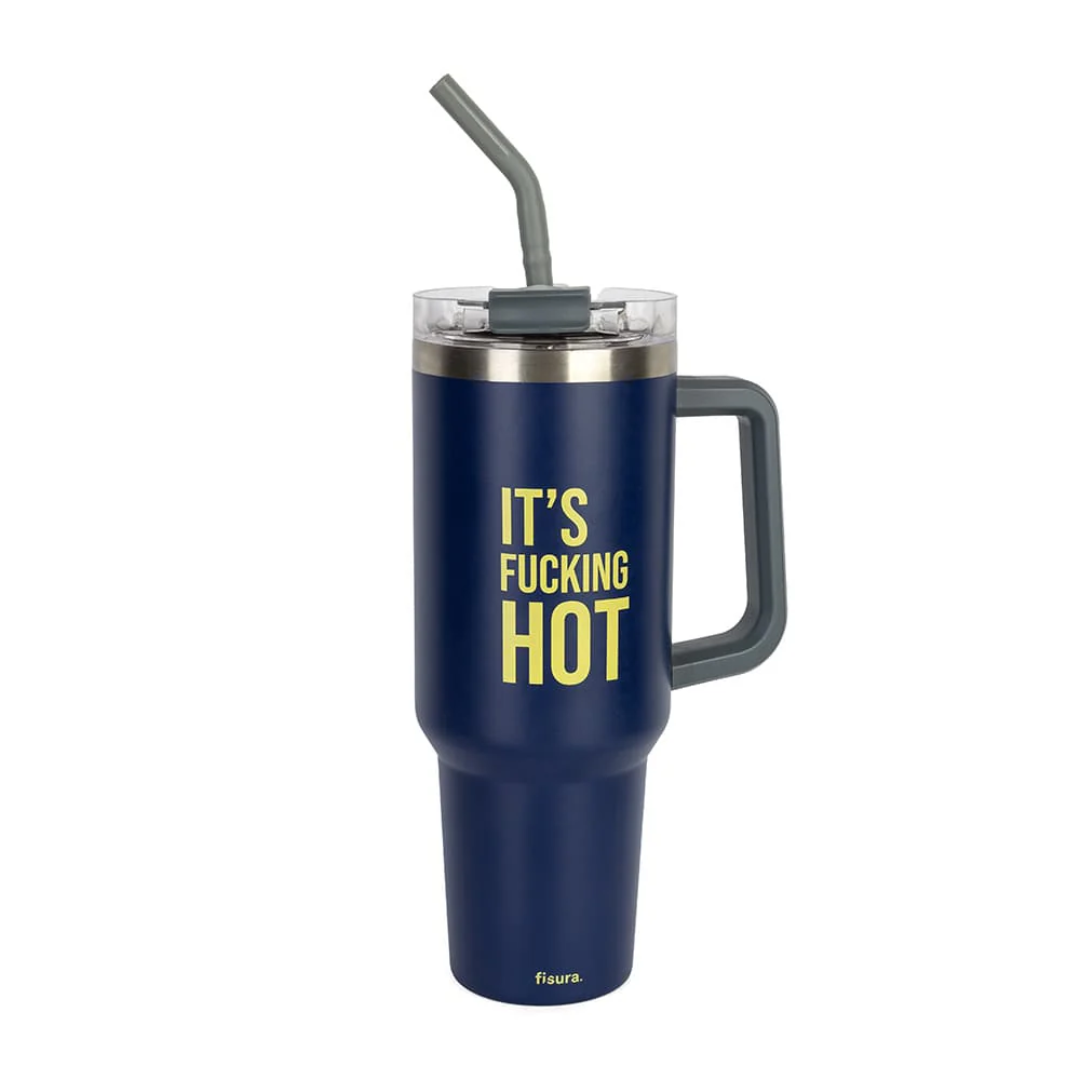 Thermo Tumbler XXL | It's Fucking Hot