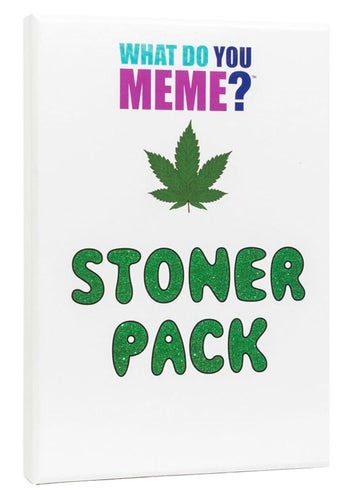 What Do You Meme Stoner Expansion Pack